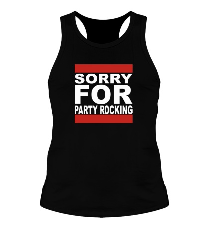 Мужская борцовка «Sorry for party rocking»