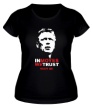 Женская футболка «In Moyes We Trust» - Фото 1