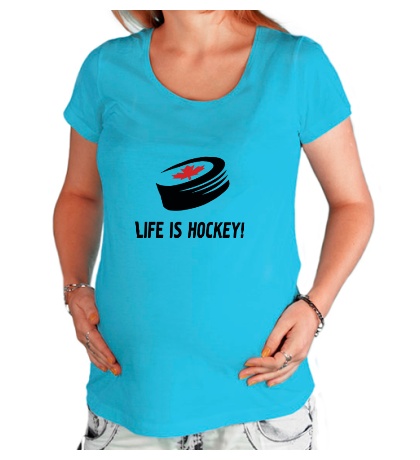 Футболка для беременной «Life is hockey!»