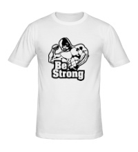 Мужская футболка Be strong
