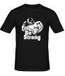 Мужская футболка «Be strong» - Фото 1