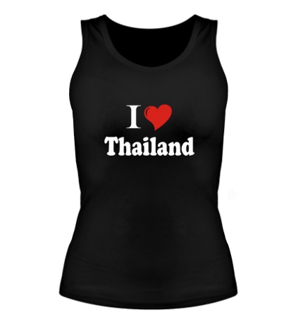 Женская майка I love thailand
