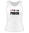 Женская майка «I love poker» - Фото 1