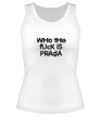 Женская майка «Who the fuck is Prada?» - Фото 1