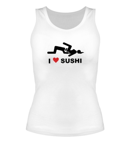 Женская майка I love sushi