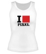 Женская майка «I love pixel, я люблю пиксили» - Фото 1