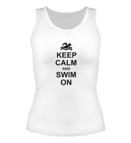 Женская майка Keep calm and swim on.