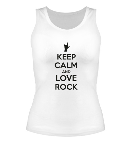 Женская майка «Keep calm and love rock»