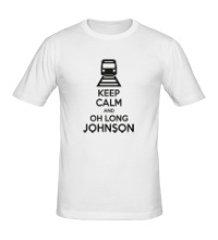 Мужская футболка Keep calm and oh long johnson