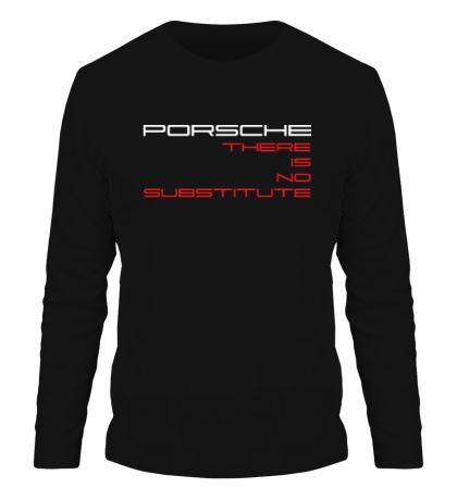 Мужской лонгслив «Porsche: No substitute»