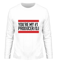 Мужской лонгслив You are my No1 producer DJ