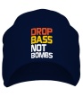 Шапка «Drop bass not bomb» - Фото 1