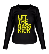 Женский лонгслив Let the bass kick
