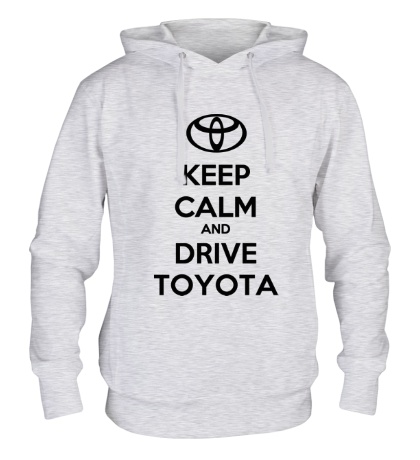 Толстовка с капюшоном Keep calm and drive Toyota