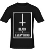 Мужская футболка «Black is Everything» - Фото 1