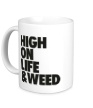 Керамическая кружка «High on Life & Weed» - Фото 1