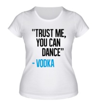 Женская футболка You can Dance