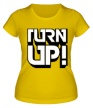 Женская футболка «Turn UP!» - Фото 1