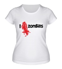 Женская футболка I love zombies