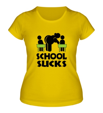 Женская футболка «Shool sucks»