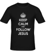 Мужская футболка «Keep calm and follow Jesus.» - Фото 1