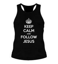 Мужская борцовка Keep calm and follow Jesus.