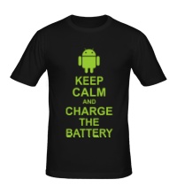 Мужская футболка Keep calm and charge the battery android