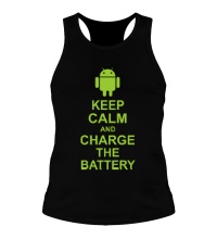 Мужская борцовка Keep calm and charge the battery android