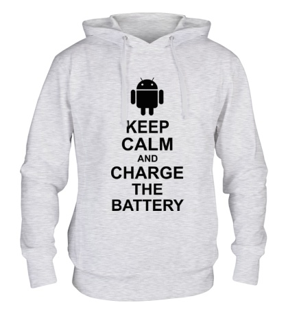 Толстовка с капюшоном Keep calm and charge the battery android