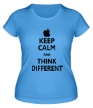 Женская футболка «Keep calm and think different» - Фото 1