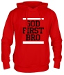 Толстовка с капюшоном «God first bro» - Фото 1