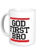 Керамическая кружка «God first bro» - Фото 1