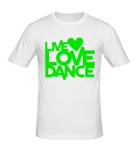 Мужская футболка Live Love Dance