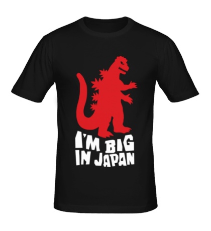 Мужская футболка «Godzilla, IM BIG JAPAN»