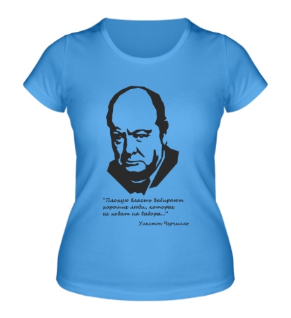 Женская футболка Черчилль цитата