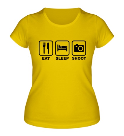 Женская футболка Eat Sleep Shoot