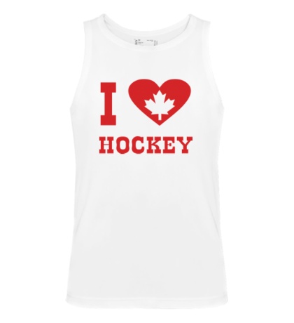Мужская майка «I love Canadian Hockey»