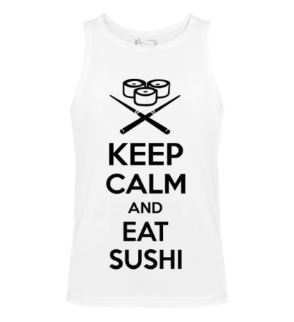 Мужская майка Keep calm and eat sushi
