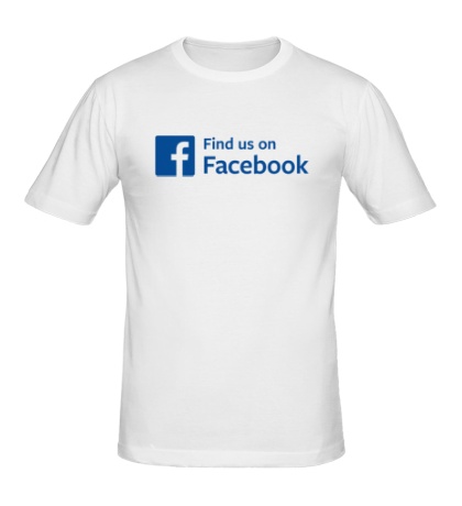 Мужская футболка «Find us on Facebook»