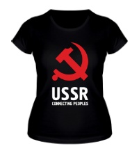 Женская футболка USSR: Connecting Peoples