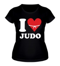 Женская футболка I love Judo