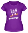 Женская футболка «WWE Breaking Point» - Фото 1