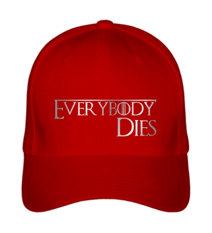 Бейсболка Everybody dies