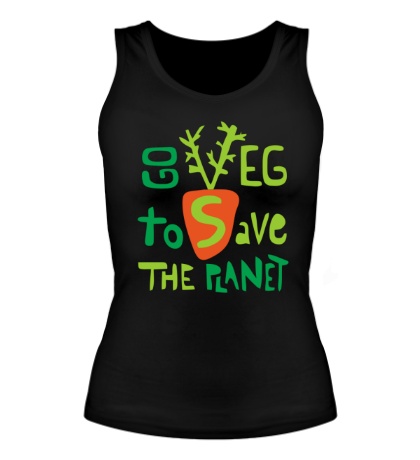 Женская майка «Go veg to save the planet»