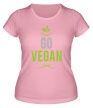 Женская футболка «Go Vegan» - Фото 1