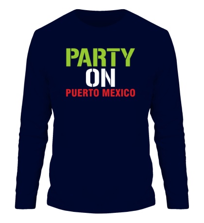 Мужской лонгслив Party on Puerto Mexico