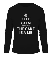 Мужской лонгслив Keep calm because the cake is a lie