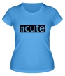 Женская футболка «Cute» - Фото 1