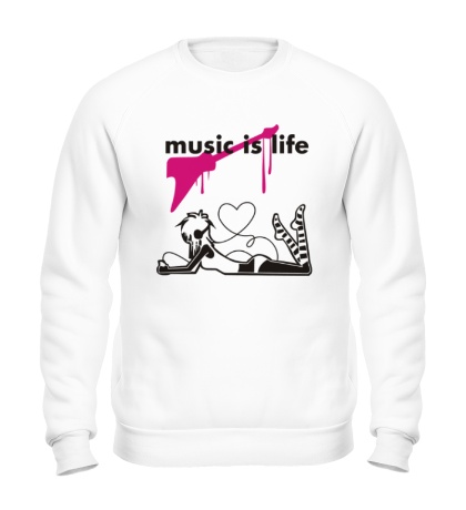 Свитшот «Music is life»