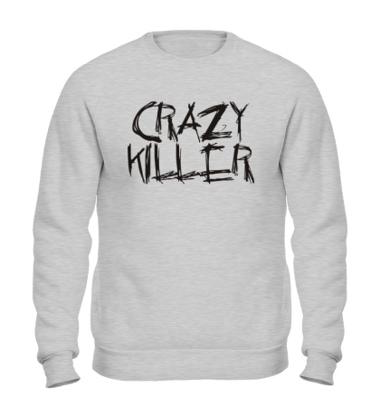 Свитшот «Crazy Killer»